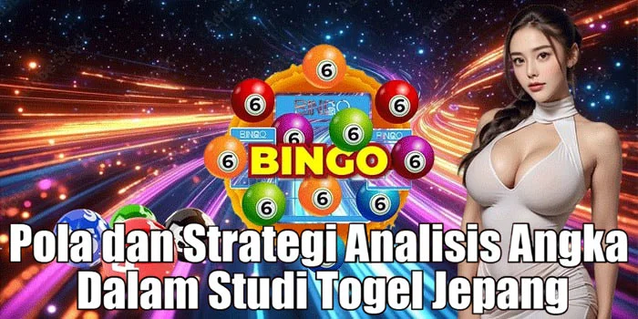 Pola dan Strategi Analisis Angka Dalam Studi Togel Jepang