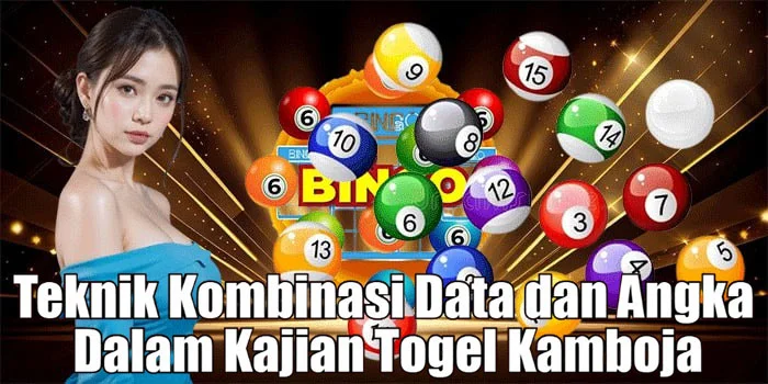 Teknik Kombinasi Data dan Angka Dalam Kajian Togel Kamboja